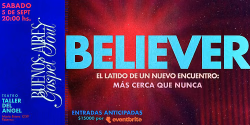 BUENOS AIRES GOSPEL SOUL presenta BELIEVER