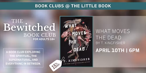 The Bewitched Book Club: What Moves the Dead