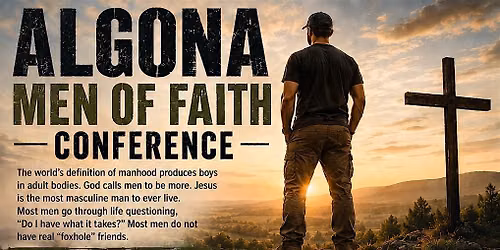 Algona Men of Faith Conference