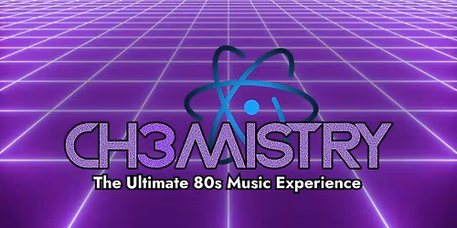 CHEMISTRY Debuts Rockin' 80s Night @ Harry and the Natives!