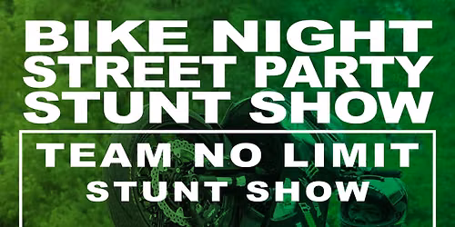 TEAM NO LIMIT STUNT SHOW