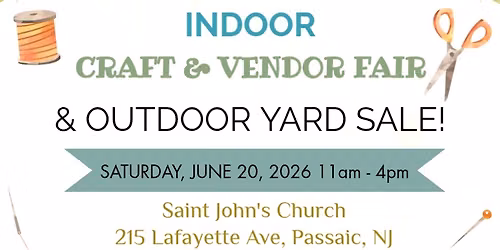 Summer Indoor Craft & Vendor Show with Outdoor Yard Sale