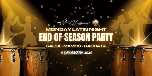 MONDAY LATIN NIGHT | End of Season Party