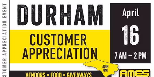 AMES Durham Customer Appreciation Event