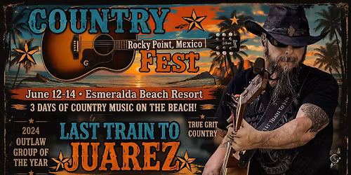 Last Train to Juarez at the Rocky Point Country Fest