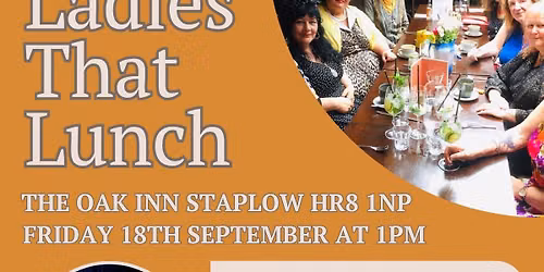 LADIES THAT LUNCH event - Friday 18th September at 1pm 