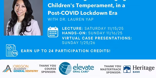 Understanding and Managing Children's Temperament, in a Post-COVID Lockdown Era