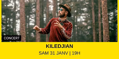 Kiledjian en concert \u00e0 La Mes\u00f3n