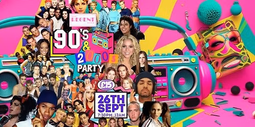 Regent 90's and 00's Party Night.