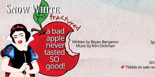 Snow White Fractured: A Bad Apple Never Tasted So Good