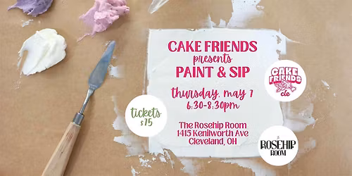 Cake Friends: Paint & Sip