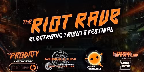 Riot Rave - Electronic Tribute Festival (Manchester)