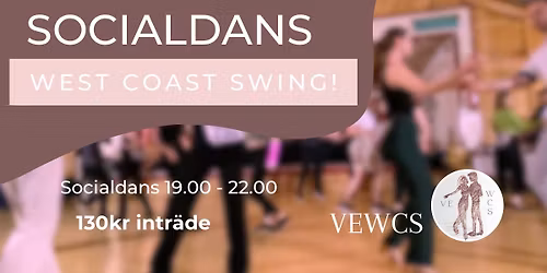 Socialdans - 16\/5 - West Coast Swing - Uppsala 