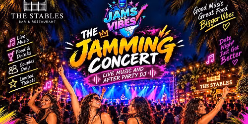 The Jamming Concert (And After party DJ)