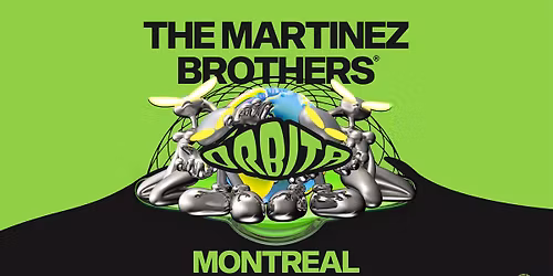 The Martinez Brothers Present \u00d3rbita