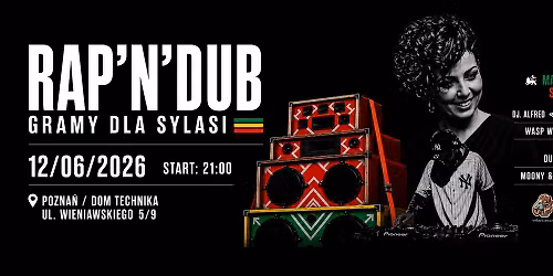 RAP 'N' DUB \u2022 GRAMY DLA SYLASI