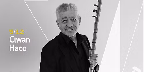 Ciwan Haco \u2022 5\/12 \u2022 Uppsala Konsert & Kongress