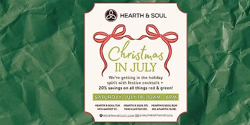 Christmas in July at Hearth & Soul