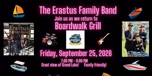 The Erastus Family Band LIVE at Boardwalk Grill, Celina, OH (Fri. 9-25-2026, 7-11 PM)