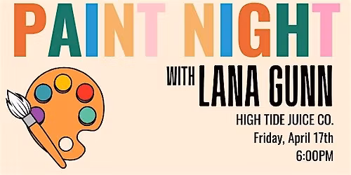 Paint Night with Lana Gunn