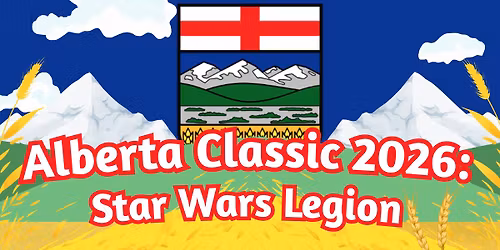 Alberta Classic 2026: Star Wars Legion
