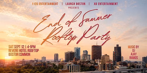 End of Summer - Rooftop Day Party - Revere Hotel