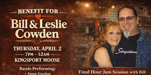 Bill & Leslie Cowden Benefit