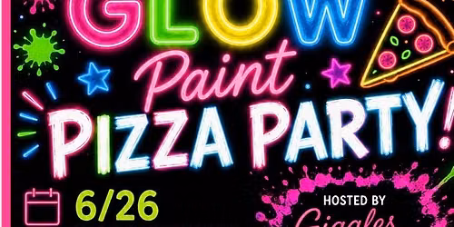 Glow Paint Pizza Party - Kids Night Out!