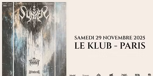 SUNKEN + guests : Nyrst & Ultima Necat \/\/ Le Klub, Paris