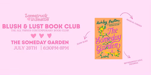 Blush & Lust Book Club | The Someday Garden