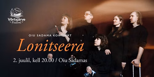 Lonitseera kontsert Oiu Sadamas 