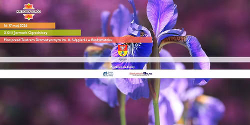 Kresowy Ogr\u00f3d - XXIII bia\u0142ostocki Jarmark Ogrodniczy