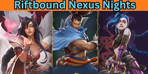 Riftbound Nexus Nights Win-a-Box $12 entry