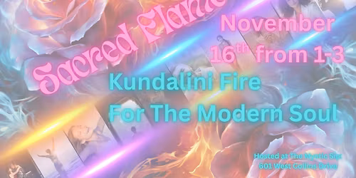 Sacred Flame- Kundalini Activation For The Modern Soul