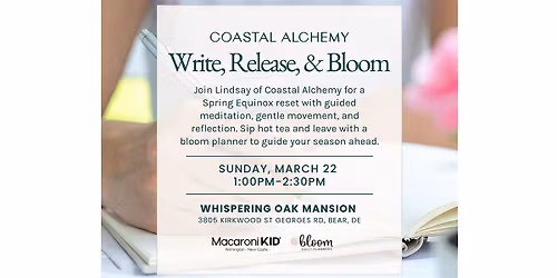 Write, Release & Bloom (Women's Spring Into Wellness Series)
