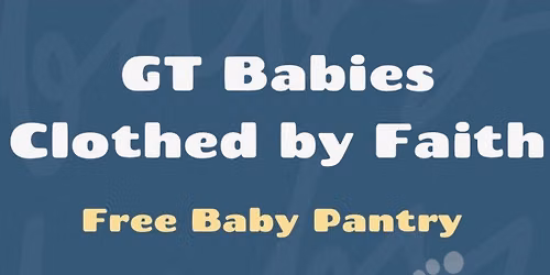 Free Baby Pantry - GT Babies clothed by faith