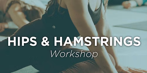 Hips & Hamstrings Workshop | Kansas City