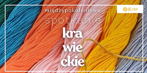 Mi\u0119dzypokoleniowe spotkanie krawieckie