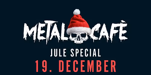 Metal Cafe 12.4 | Jule Special