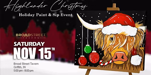 A Highlander Christmas Paint and Sip at Broad Street Tavern Griffith