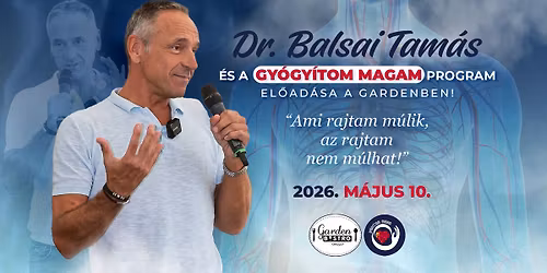 Dr. Balsai Tam\u00e1s \u00e9s a Gy\u00f3gy\u00edtom Magam program \u00fajra a Garden Bistroban! \ud83c\udf3f