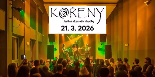 Ko\u0159eny 2026 - festival alternativn\u00ed hudby
