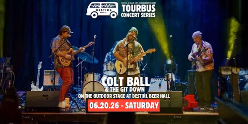 TourBus Concert Series: Colt Ball & the Git Down