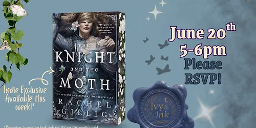 The Knight and the Moth