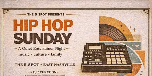 Hip Hop Sunday at The 5 Spot