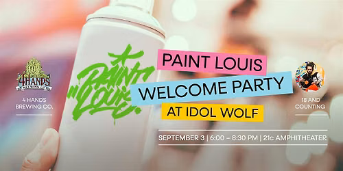 Paint Louis Welcome Party at Idol Wolf