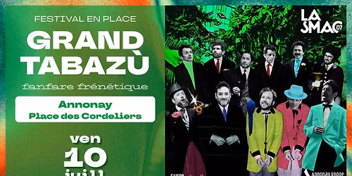 Grand Tabaz\u00f9 \u00b7 Festival En Place