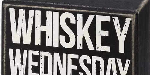 Papa's Tavern Whiskey Wednesday