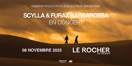 SCYLLA & FURAX BARBAROSSA \u2022 08\/11\/25 \u2022 ROCHER DE PALMER (Bordeaux)