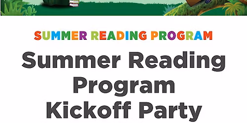 Summer Reading Program Kickoff Party